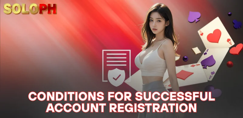conditions for successful account registration
