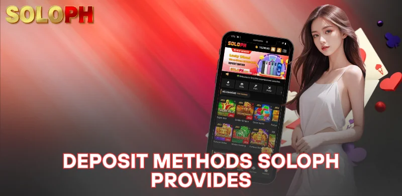 SOLOPH Deposit 1 deposit methods SOLOPH provides